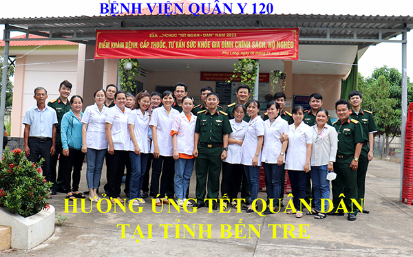 Video Bệnh viện quân y 120 hưởng ứng Tết quân – dân tại tỉnh Bến Tre