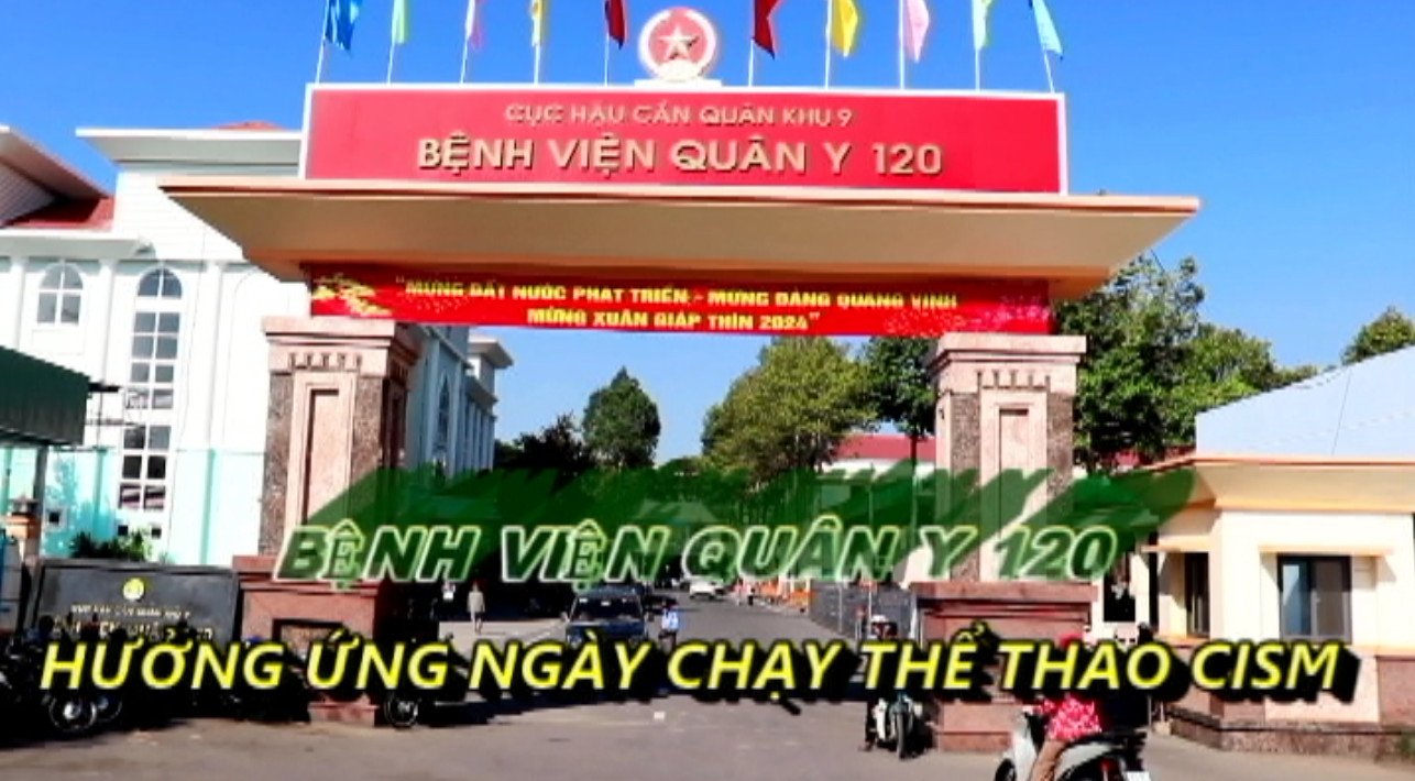 BÊNH VIỆN QUÂN Y 120 HƯỞNG ỨNG NGÀY CHẠY THỂ THAO CISM