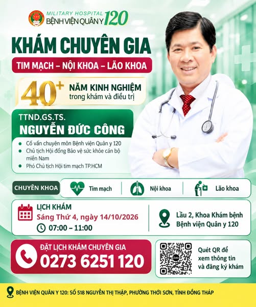 KHÁM VÀ ĐIỀU TRỊ CÙNG CHUYÊN GIA NỘI KHOA TẠI BỆNH VIỆN QUÂN Y 120