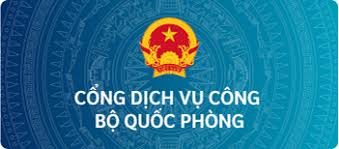 Cổng Dịch vụ công Bộ Quốc phòng